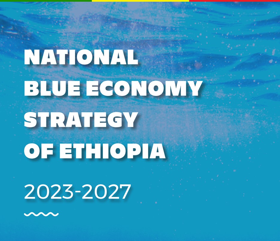 IGAD Validates Ethiopia’s Plan to National Blue Economy Strategy