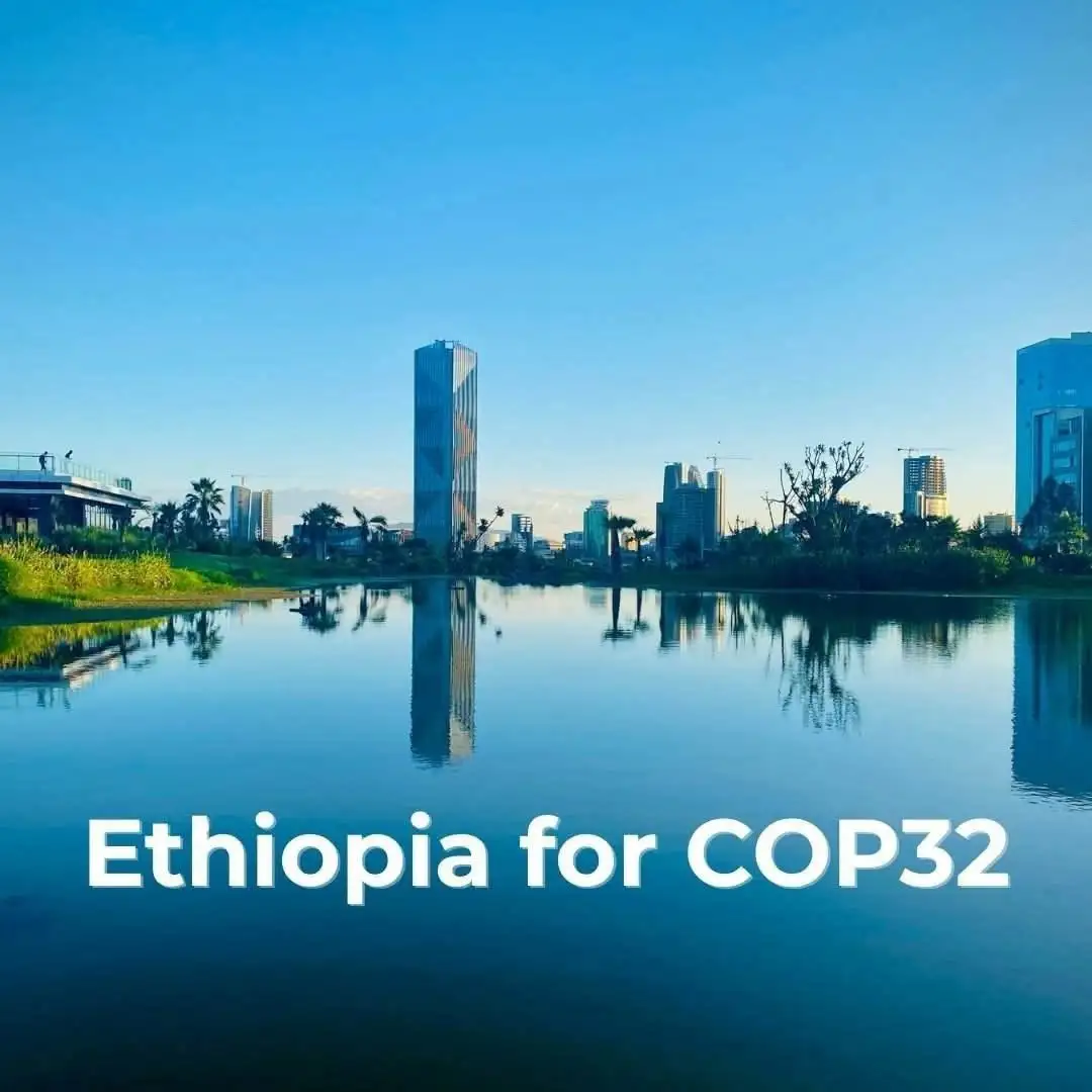 Africa Speaks: Ethiopia Hailed as Host for UN Climate Summit COP32 in 2027