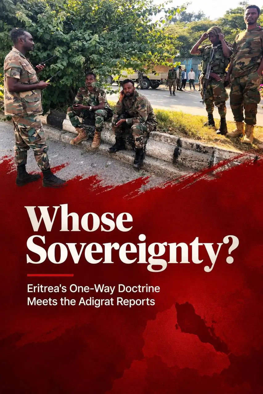 Whose Sovereignty? Eritrea's One-Way Doctrine Meets the Adigrat Reports